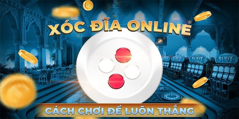 nang-cao-kinh-nghiem-choi-xoc-dia-77win-qua-man-choi-thu