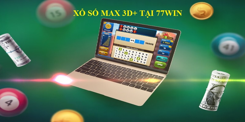 thong-tin-tong-quan-xo-so-max-3d+-tai-77win